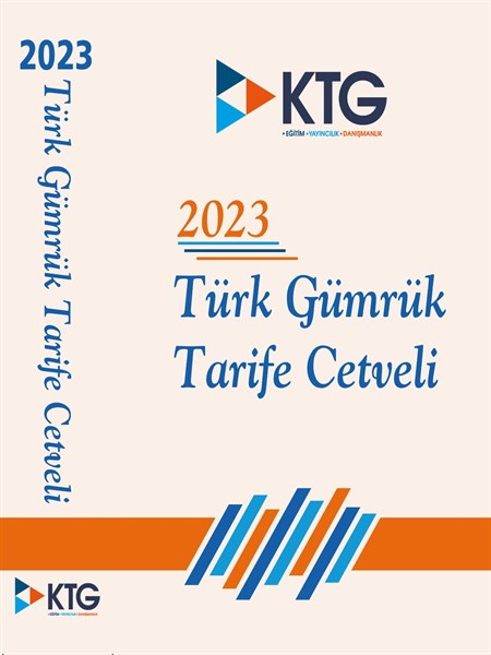 2023 Türk Gümrük Tarife Cetveli Kitabı